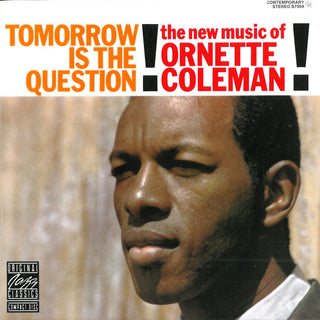 Ornette Coleman- Tomorrow Is The Question - Darkside Records