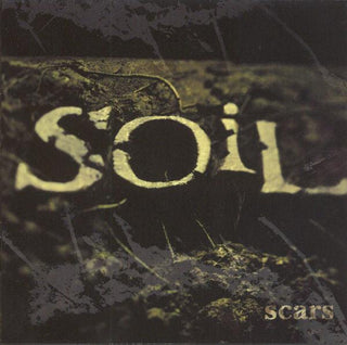 Soil- Scars - DarksideRecords