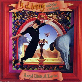 KD Lang And The Reclines- Angel With A Lariat - Darkside Records
