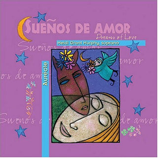 Heidi Grant Murphy/ Aureole- Suenos De Amor: Dreams of Love - Darkside Records