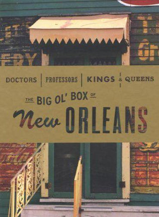 Various- Doctors, Professors, Kings & Queens: The Big Ol Box Of New Orleans - DarksideRecords