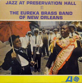 Eureka Brass Band- Jazz At The Preservation Hall I - Darkside Records