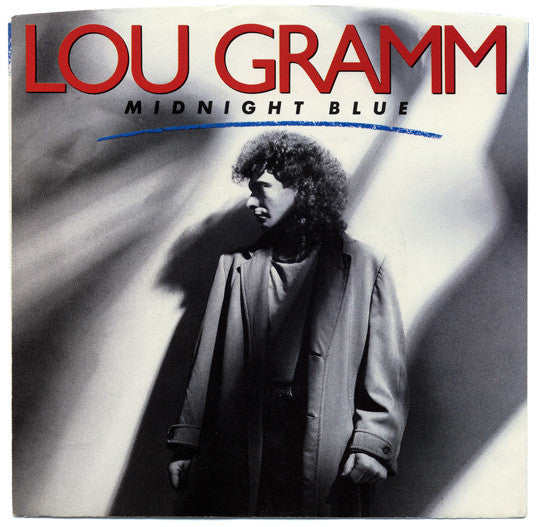 Lou Gramm- Midnight Blue/Chain Of Love - Darkside Records