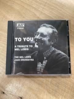 Mel Lewis Jazz Orchestra- To You: A Tribute To Mel Lewis - Darkside Records