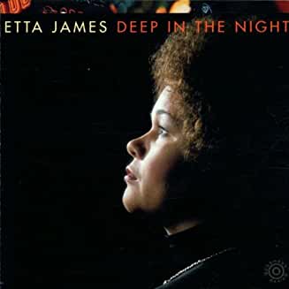 Etta James- Deep in the Night - Darkside Records