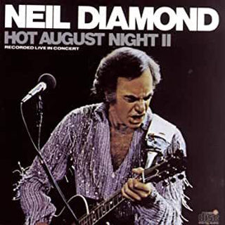 Neil Diamond- Hot August Night II - DarksideRecords