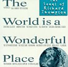 Various Artists- The World is a Wonderful Place: The Songs of Richard Thompson - Darkside Records