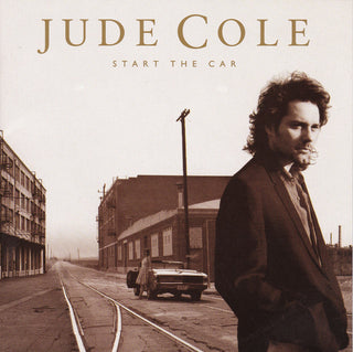 Jude Cole- Start The Car - Darkside Records