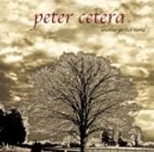 Peter Cetera- Another Perfect World - Darkside Records