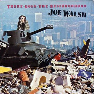 Joe Walsh- There Goes The Neighborhood - DarksideRecords