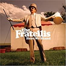 The Fratellis- Here We Stand - DarksideRecords