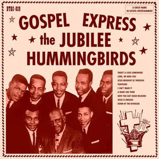 Jubilee Hummingbirds- Gospel Express -BF22 - Darkside Records