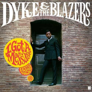 Dyke & Blazers- I Got A Message: Hollywood 1968-1970 - Darkside Records