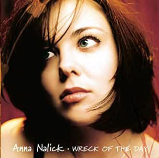 Anna Nalick- Wreck Of The Day - DarksideRecords
