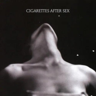 Cigarettes After Sex- I. - Darkside Records