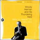 Woody Herman and His Thundering Herd- Keep on Keep' On: 1968-1970 - Darkside Records