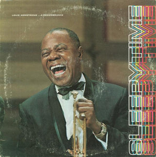 Louis Armstrong- Sleepytime Louis Armstrong... A Rememberance