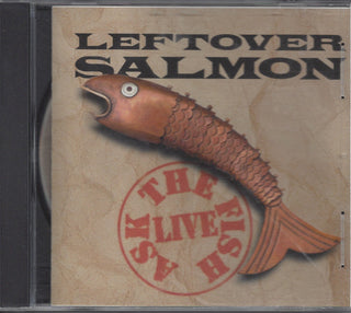 Leftover Salmon- Ask The Fish - Darkside Records