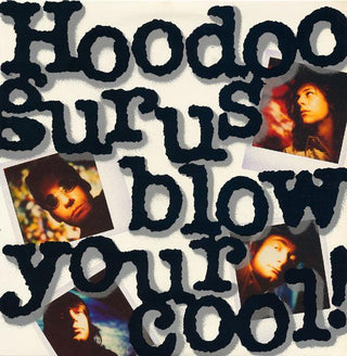 Hoodoo Gurus- Blow Your Cool - DarksideRecords