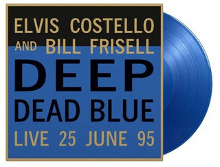 Elvis Costello/Bill Frisell- Deep Dead Blue Live (MoV) - Darkside Records