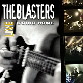 The Blasters- Live - Going Home - Darkside Records