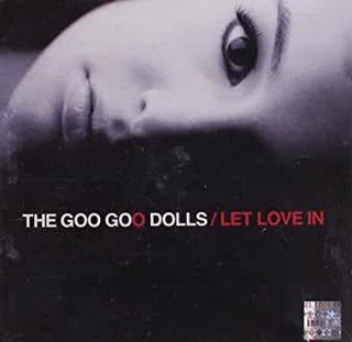 The Goo Goo Dolls- Let Love In - DarksideRecords