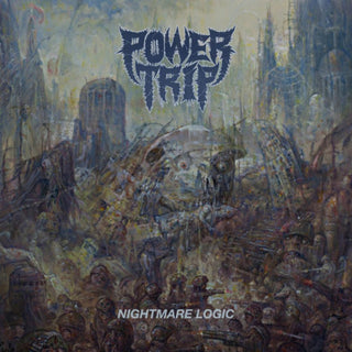 Power Trip- Nightmare Logic - Darkside Records