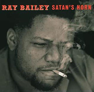 Ray Bailey- Satan's Horn - Darkside Records