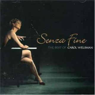 Carol Welsman- Senra Fine: The Best of Carol Welsman - Darkside Records