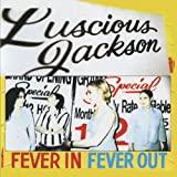 Luscious Jackson- Fever In Fever Out - DarksideRecords