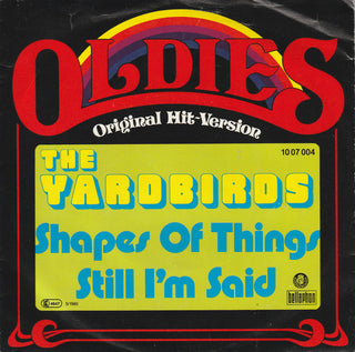 Yardbirds- Still I'm Sad/Shapes of Things