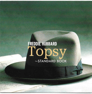 Freddie Hubbard- Topsy: Standard Book - Darkside Records