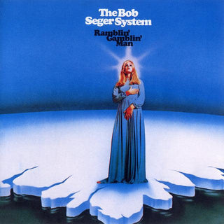 Bob Seger System- Ramblin' Gamblin' Man (2017 Reissue) - Darkside Records