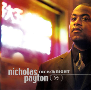 Nicholas Payton- Nick @ Night - Darkside Records