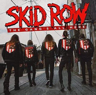 Skid Row- The Gang's All Here - Darkside Records