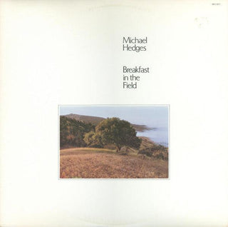 Michel Hedges- Breakfast In The Field