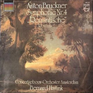 Bruckner- Symphonie Nr. 4 “Romantsche” (Bernard Haitink, Conductor) - Darkside Records