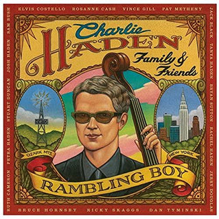 Charlie Haden Family & Friends- Rambling Boy - Darkside Records