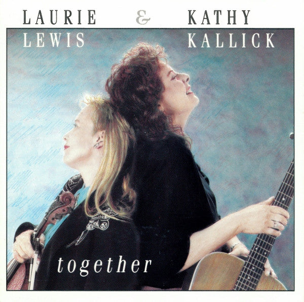 Laurie Lewis & Kathy Kallick- Together - Darkside Records