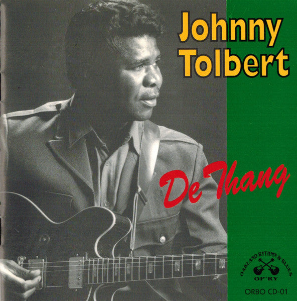 Johnny Tolbert- De Thang - Darkside Records