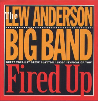 Lew Anderson Big Band- Fired Up - Darkside Records