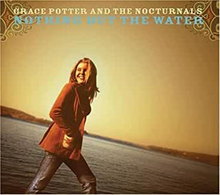 Grace Potter And The Nocturnals- Nothing But The Water - DarksideRecords