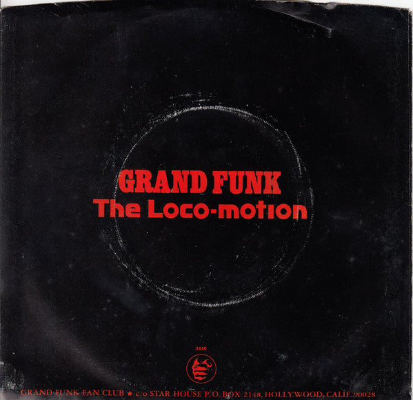 Grand Funk- The Loco-Motion/Destitute & Losin' - Darkside Records
