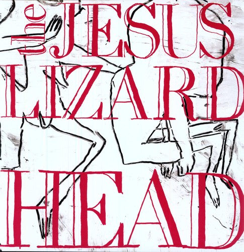 Jesus Lizard- Head (Remaster) - Darkside Records