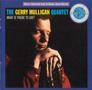 Gerry Mulligan- What Is There To Say? - Darkside Records