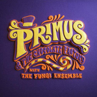 Primus- Primus & The Chocolate Factory With The Fungi Ensemble (Brown) - Darkside Records