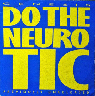 Genesis- Do The Neurotic/In Too Deep (UK 12”)