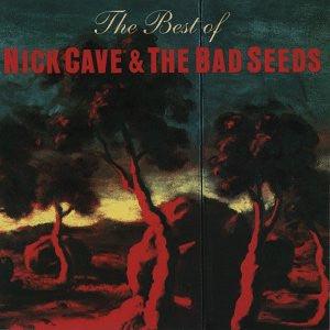 Nick Cave & the Bad Seeds- The Best Of - DarksideRecords