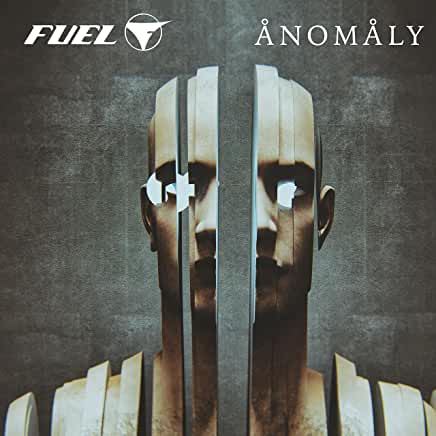 Fuel- Anomaly - Darkside Records