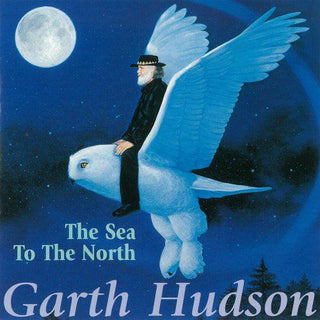 Garth Hudson (The Band)- The Sea To The North - DarksideRecords